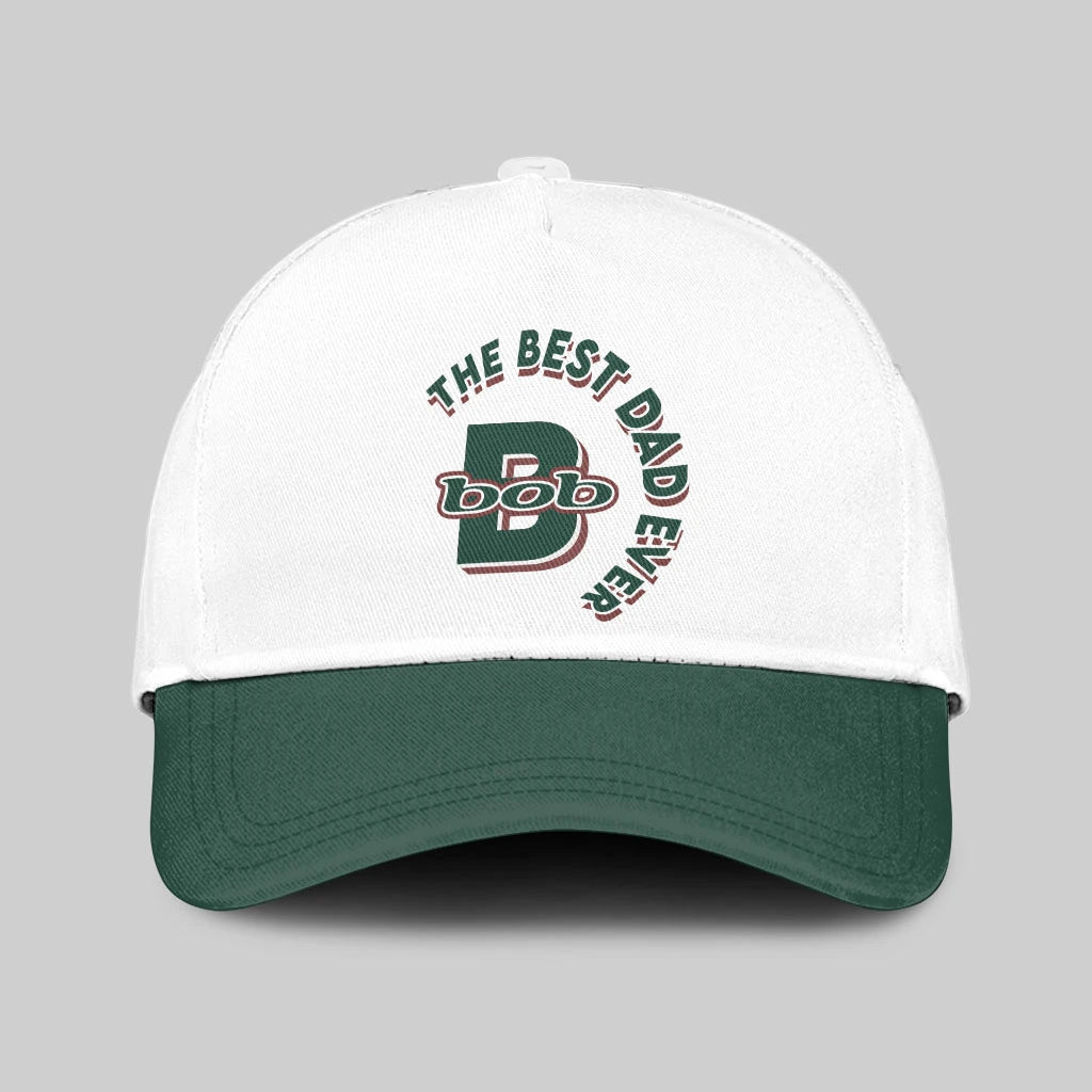 The Best Dad Ever Custom Name Cap BOB 13K1 C35PF
