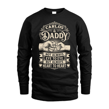 CARLOS 13K1-543 Daddy Not Always Eye to Eye But Always Heart to Heart