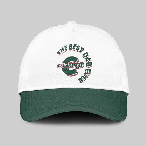 The Best Dad Ever Custom Name Cap CHERYL 13K1 C35PF