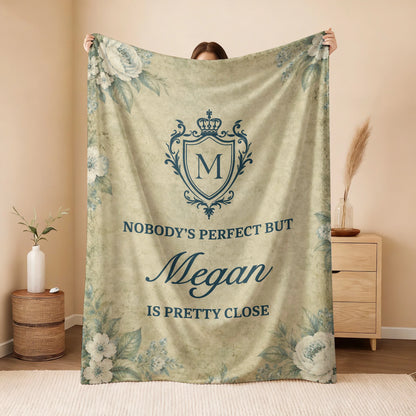 Nobody's Perfect But Your Name Is Pretty Close Green Floral Fleece Blanket MEGAN 13K1 BK39