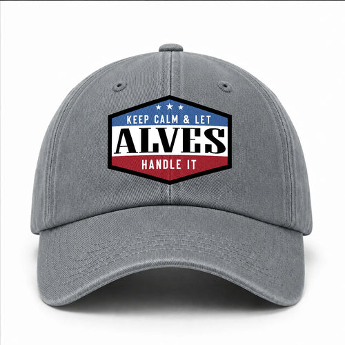 Keep Calm & Let Your Name Handle It Washed Cap ALVES 13K1 C87PF