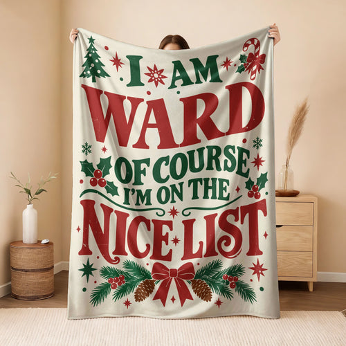 I'm Name Of Course I'm On The Nice List Cream Christmas Fleece Blanket WARD 13K1 BK59