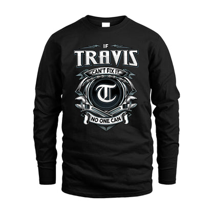 TRAVIS 13K1-510 Personalized  "Can’t Fix It No One Can"