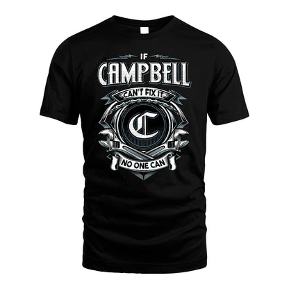 CAMPBELL 13K1-510 Personalized  "Can’t Fix It No One Can"