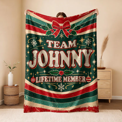 Team Your Name Lifetime Member Christmas Fleece Blanket JOHNNY 13K1 BK52