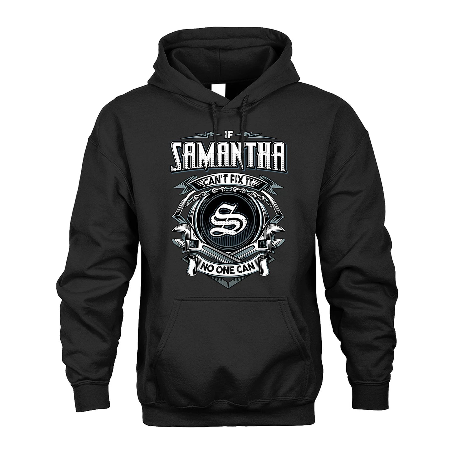 SAMANTHA 13K1-510 Personalized  "Can’t Fix It No One Can"