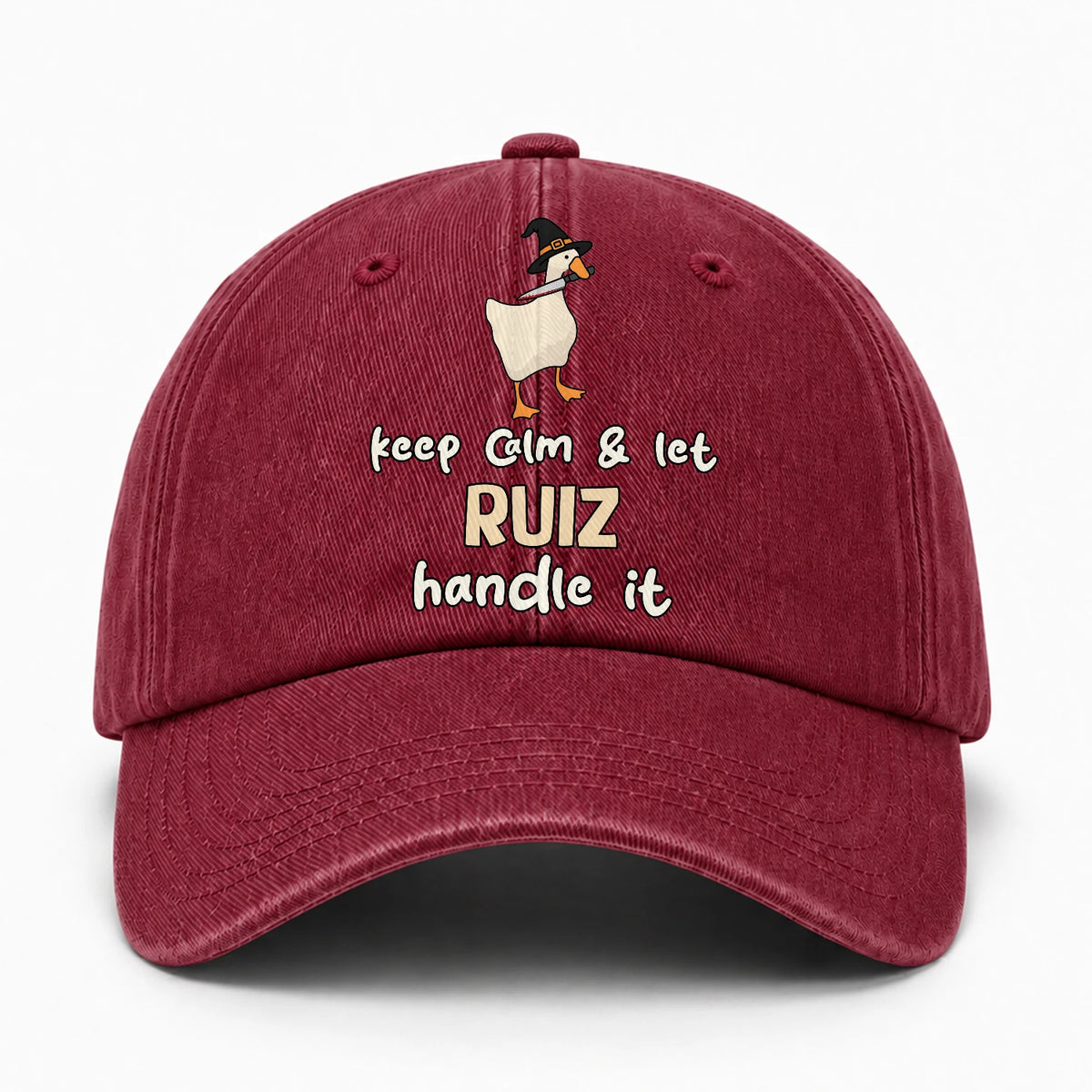 Keep Calm & Let Your Name Handle It Funny Witch Goose Washed Cap RUIZ 13K1 C128PF