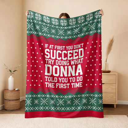 If At First You Don’t Succeed Red Green Christmas Fleece Blanket DONNA 13K1 BK28