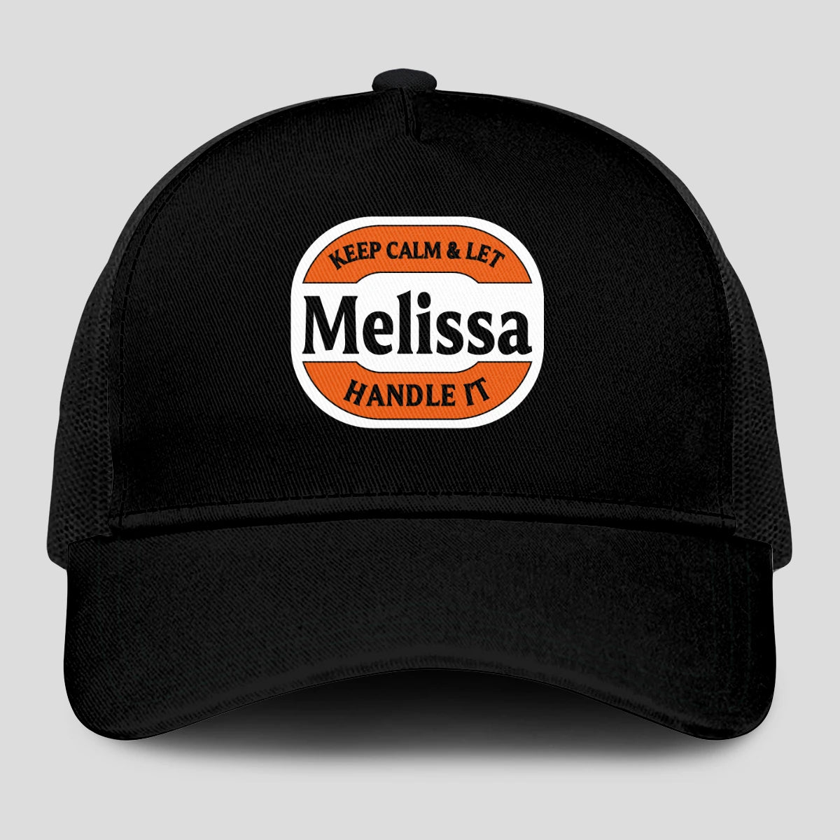 Keep Calm & Let Your Name Handle It Black Mesh Cap MELISSA 13K1 C199PF