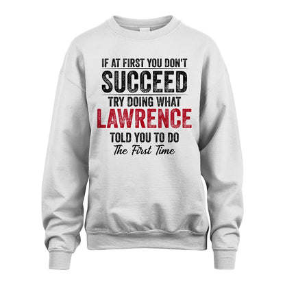 LAWRENCE 13K1-357 If At First You Don't Succeed...
