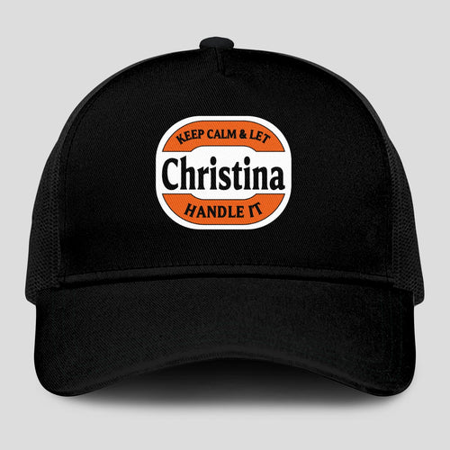 Keep Calm & Let Your Name Handle It Black Mesh Cap CHRISTINA 13K1 C199PF