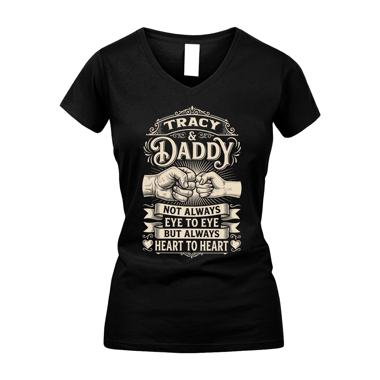 TRACY 13K1-543 Daddy Not Always Eye to Eye But Always Heart to Heart