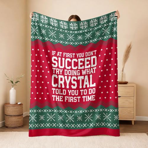 If At First You Don’t Succeed Red Green Christmas Fleece Blanket CRYSTAL 13K1 BK28
