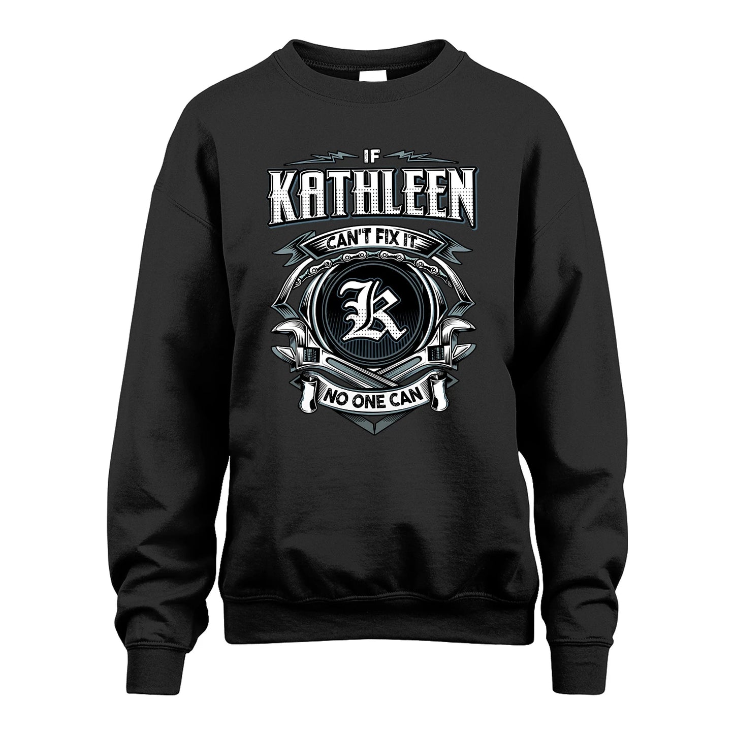 KATHLEEN 13K1-510 Personalized  "Can’t Fix It No One Can"