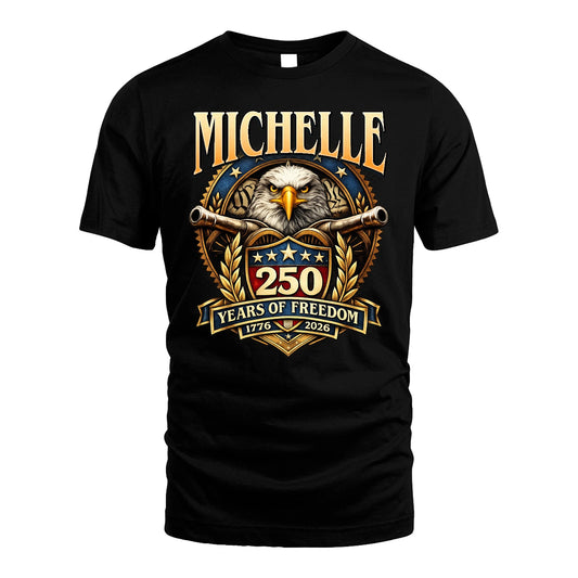 MICHELLE 13K1-529 ...250 Years Of Freedom 1776-2026
