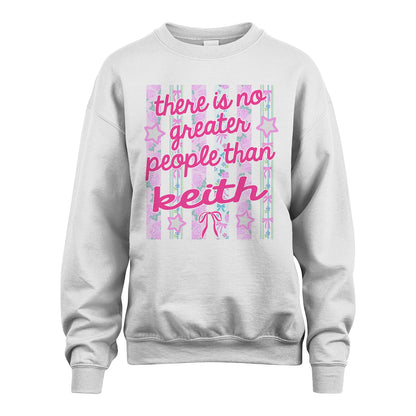 KEITH 13K1-538 There is no greater people than ...