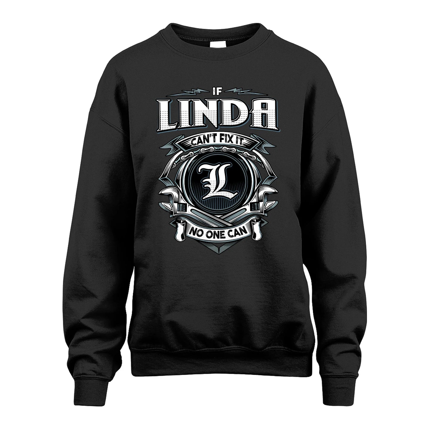 LINDA 13K1-510 Personalized  "Can’t Fix It No One Can"
