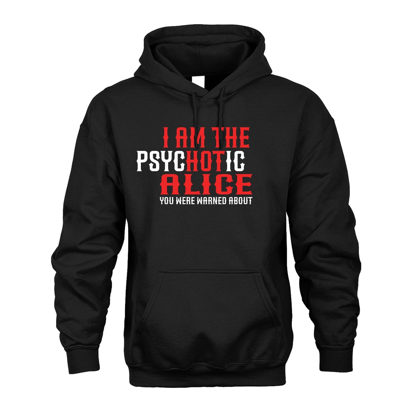 ALICE 13K1-544 I Am The Psychotic Name You Were Warned About