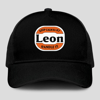 Keep Calm & Let Your Name Handle It Black Mesh Cap LEON 13K1 C199PF