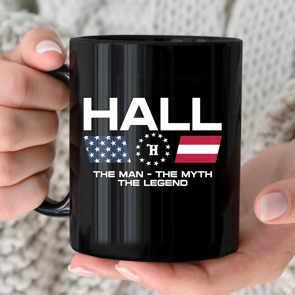The Man The Myth The Legend Us Flag Mug HALL 13K1 MG23