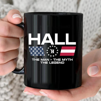 The Man The Myth The Legend Us Flag Mug HALL 13K1 MG23