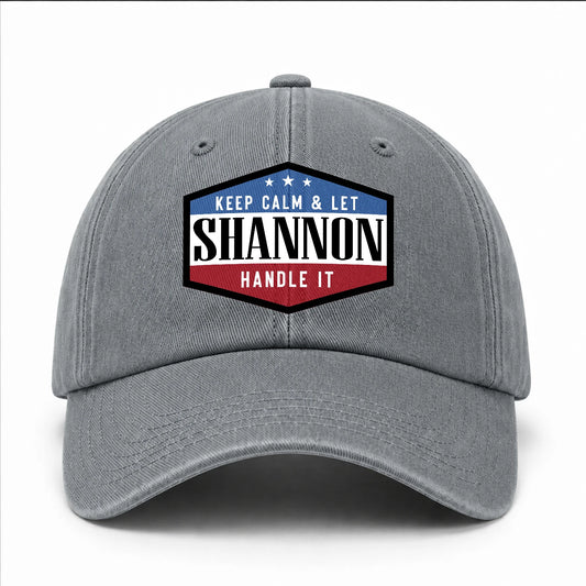 Keep Calm & Let Your Name Handle It Washed Cap SHANNON 13K1 C87PF