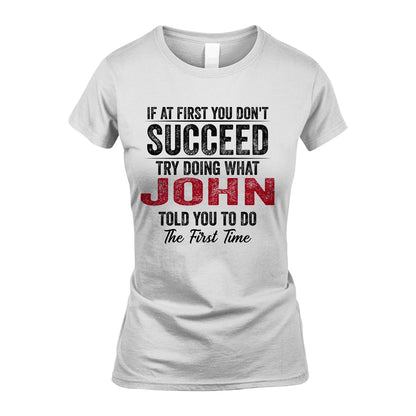 JOHN 13K1-357 If At First You Don't Succeed...