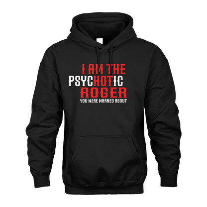 ROGER 13K1-544 I Am The Psychotic Name You Were Warned About