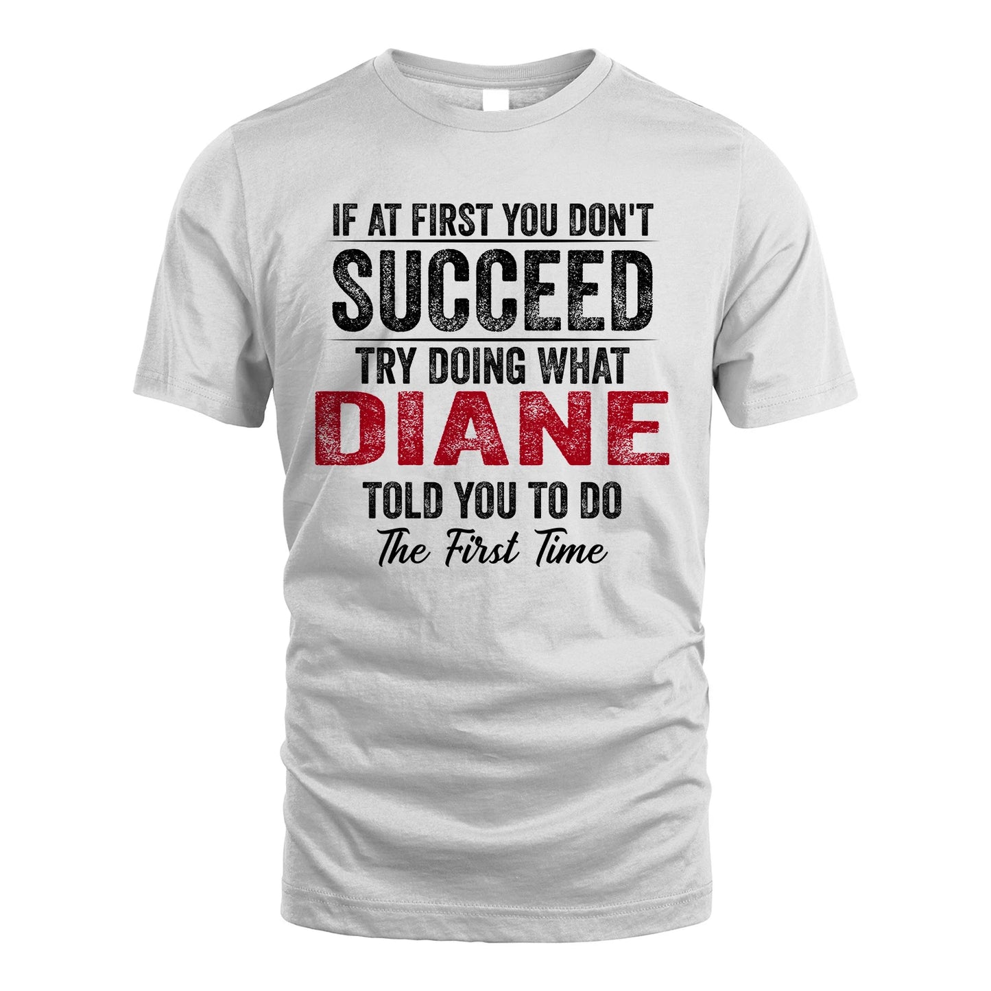 DIANE 13K1-357 If At First You Don't Succeed...