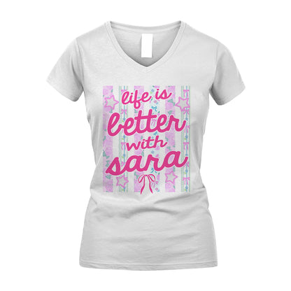 SARA 13K1-539 Life is Better With ...