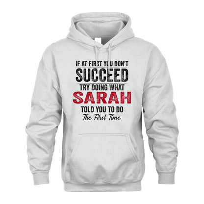 SARAH 13K1-357 If At First You Don't Succeed...