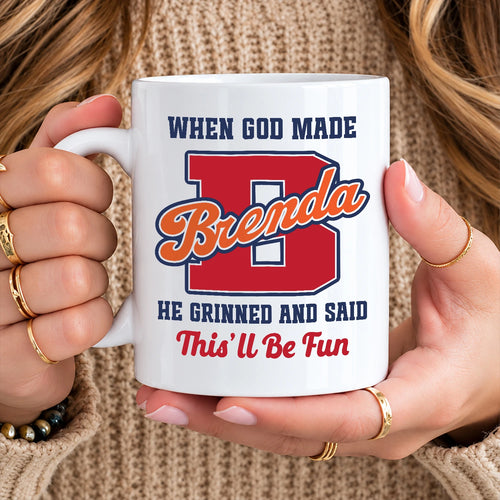 When God Made Your Name Personalized Baseball Mug BRENDA 13K1 MG07