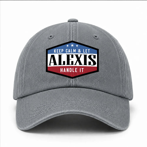 Keep Calm & Let Your Name Handle It Washed Cap ALEXIS 13K1 C87PF