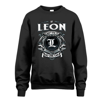 LEON 13K1-510 Personalized  "Can’t Fix It No One Can"