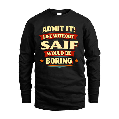 SAIF 13K7-503 Admit It Life Without...