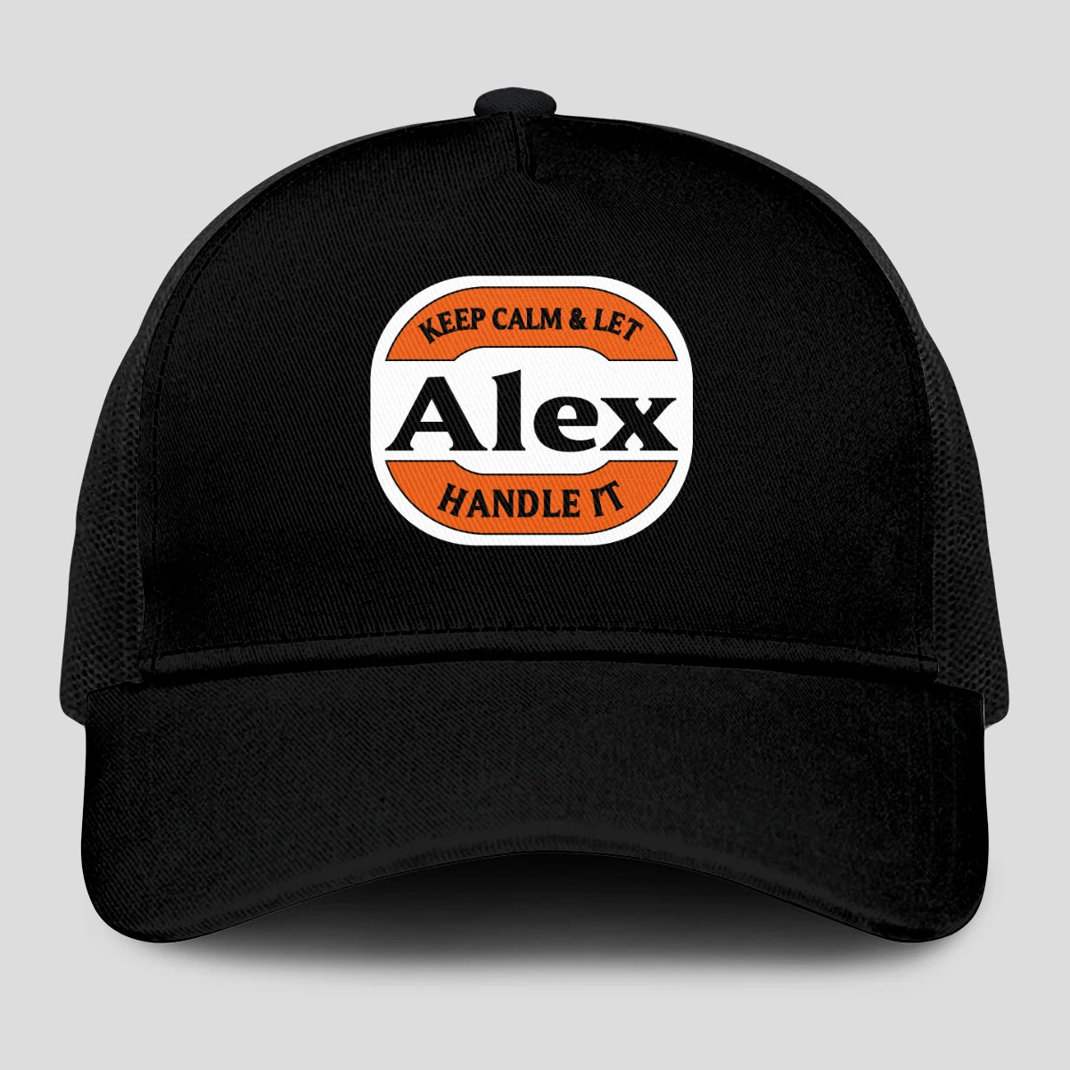 Keep Calm & Let Your Name Handle It Black Mesh Cap ALEX 13K1 C199PF