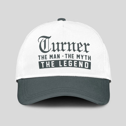 The Man The Myth The Legend Luxury Cap TURNER 13K1 C39PF