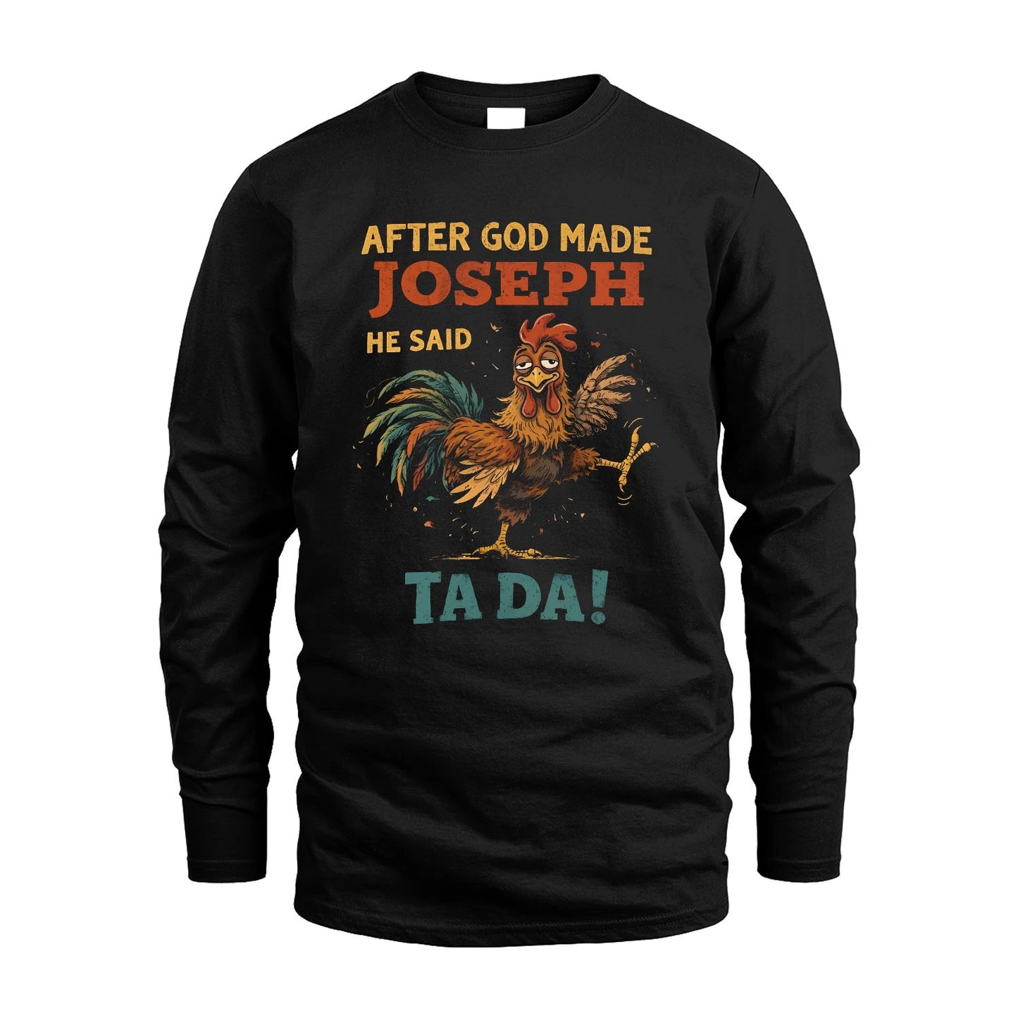 JOSEPH 13K1-563 After God Made Name He Said Ta Da!