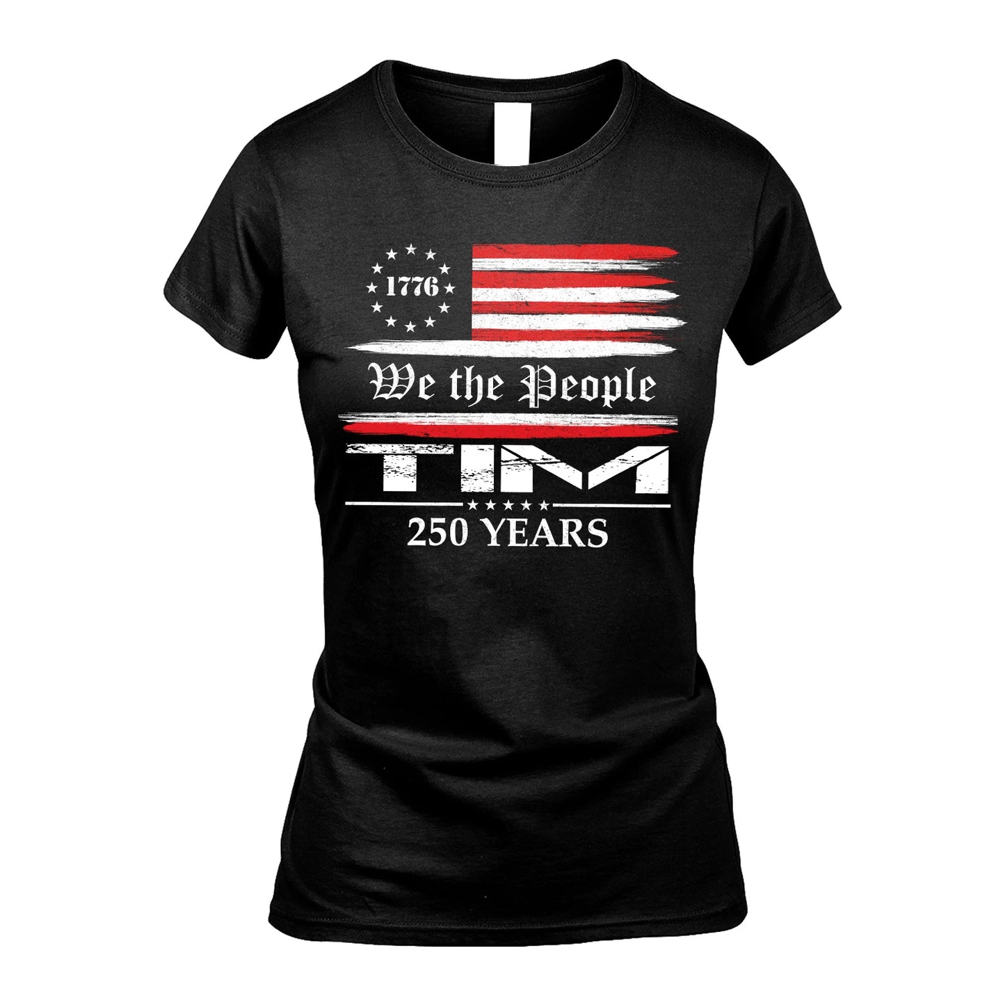 TIM 13K1-546 We the People Name 250 Years