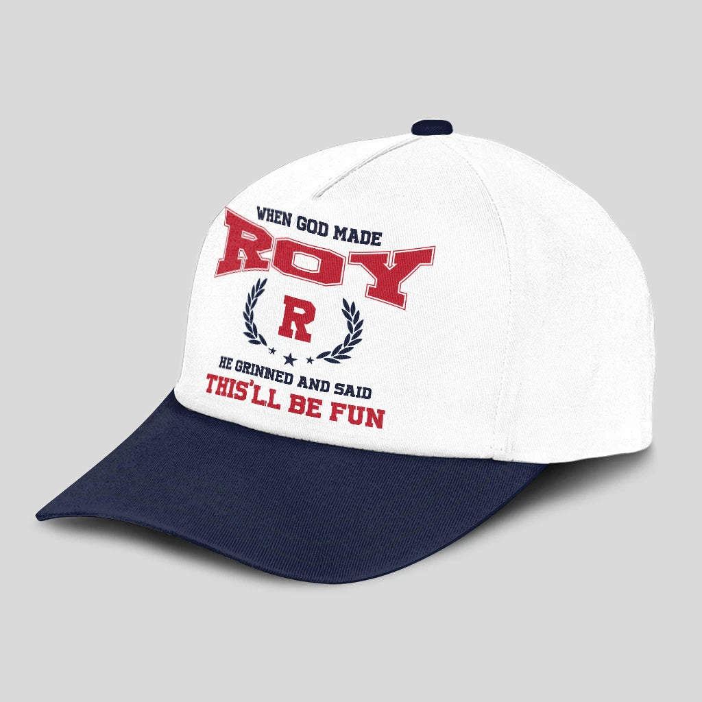 When God Made Your Name He Grinned And Said This'll Be Fun Blue Cap ROY 13K1 C57PF