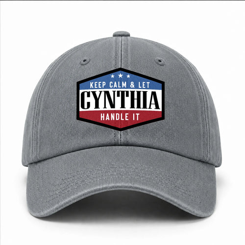 Keep Calm & Let Your Name Handle It Washed Cap CYNTHIA 13K1 C87PF