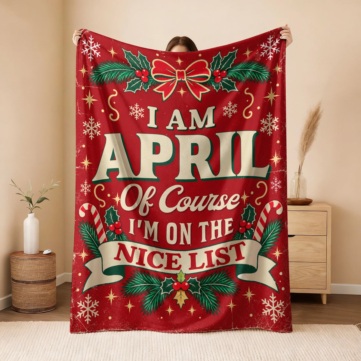 I'm Name Of Course I'm On The Nice List Christmas Fleece Blanket APRIL 13K1 BK56