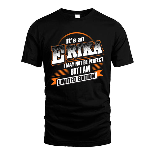 ERIKA 13K1-514 Personalized "It's a ... I May Not Be Perfect..."