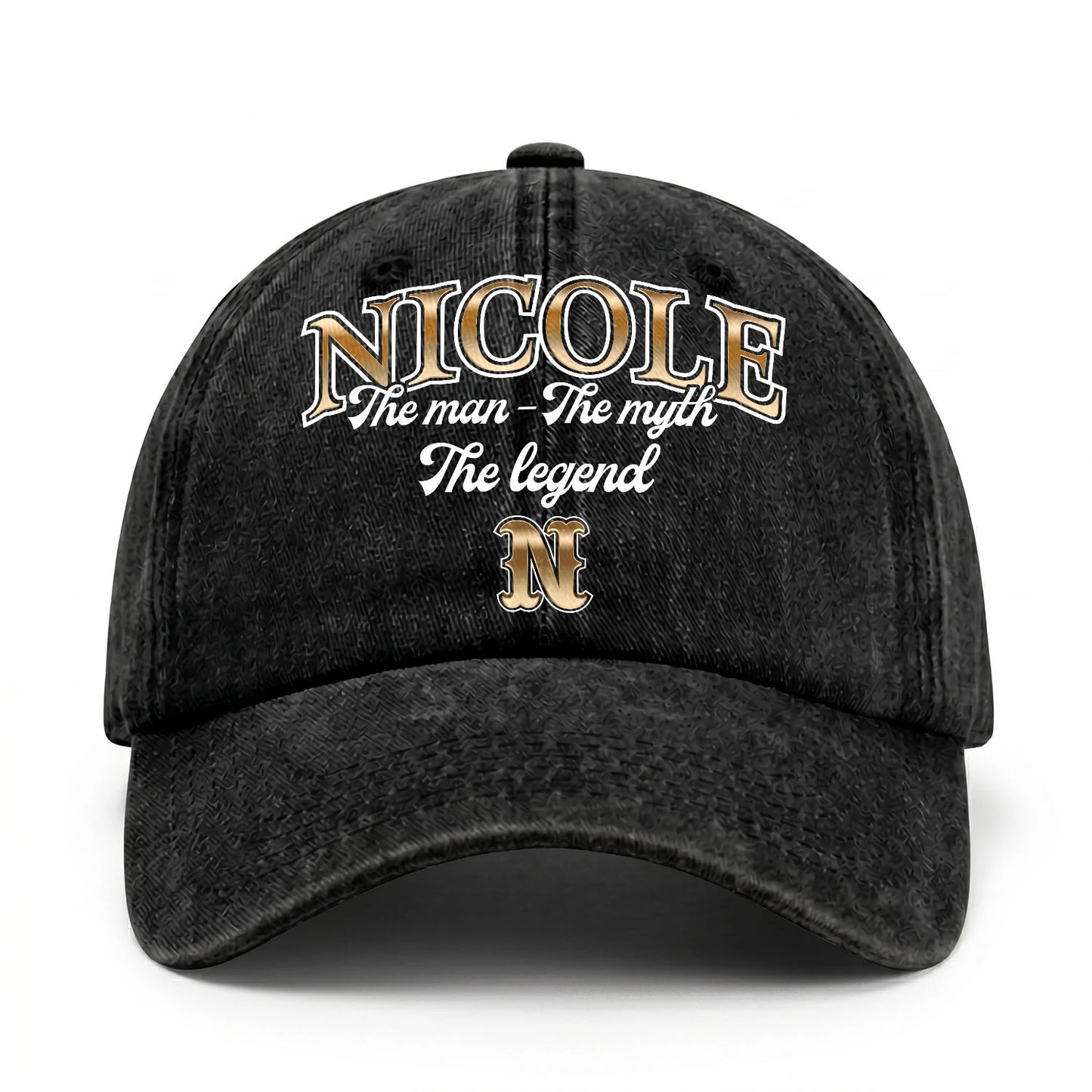 The Man - The Myth - The Legend NICOLE 13K C21PF