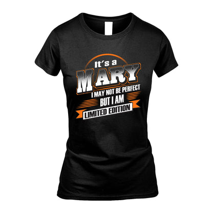 MARY 13K1-514 Personalized "It's a ... I May Not Be Perfect..."