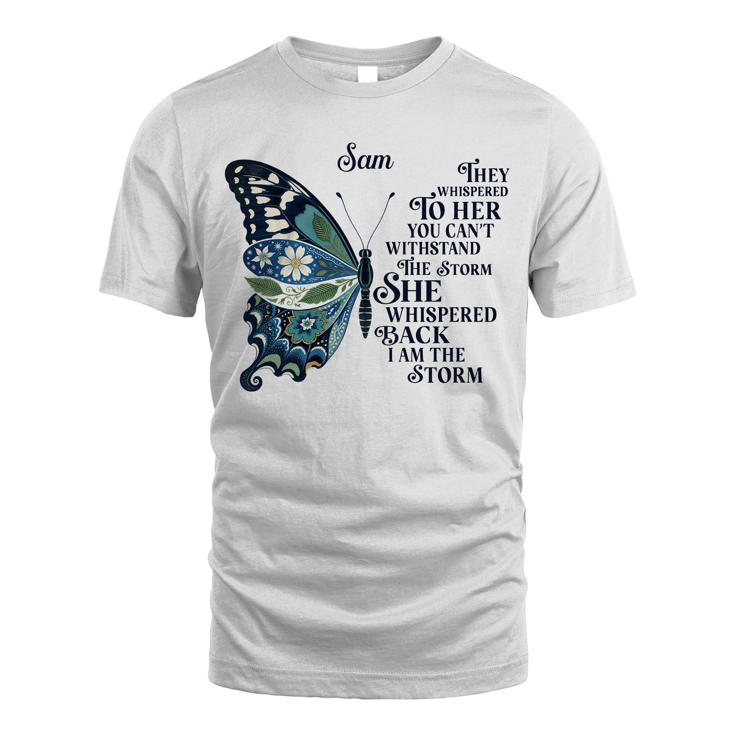 SAM 13K1-559 Butterfly I Am the Storm