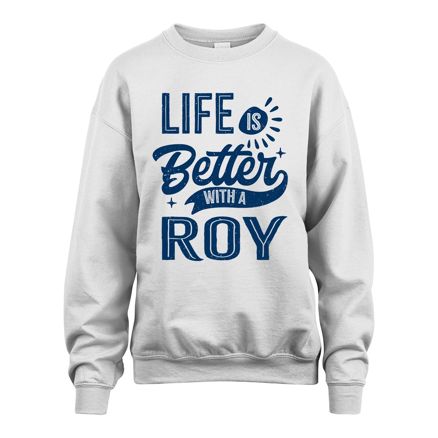 ROY 13K1-116 Personalized Name Quote T-Shirt Life Is Better With Unisex Gift