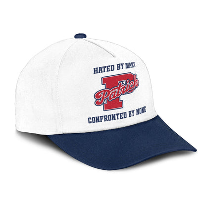 Hated By Many Confronted By None Sporty Cap PATRICK 13K1 C45PF