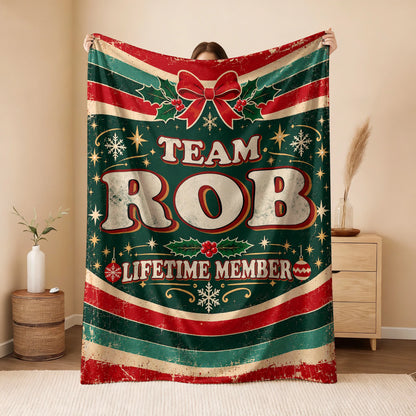 Team Your Name Lifetime Member Christmas Fleece Blanket ROB 13K1 BK52