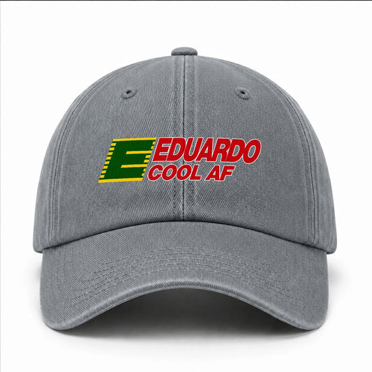 Your Name Cool Af Funny Washed Cap EDUARDO 13K1 C85PF